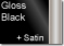 Gloss Black + Satin Chrome